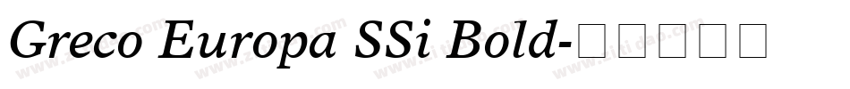 Greco Europa SSi Bold字体转换